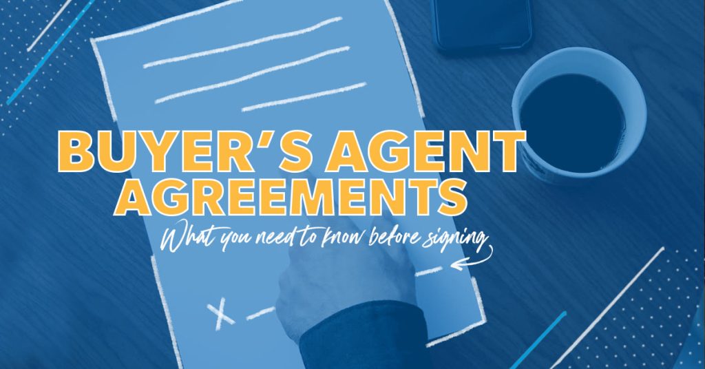 What Is a Buyer’s Agent Agreement?